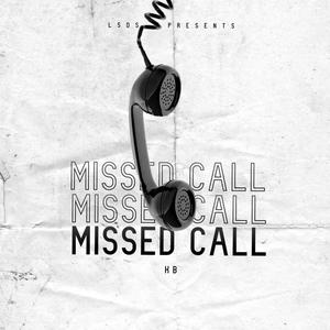 MISSED CALL (Explicit)