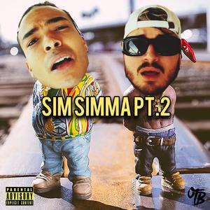 SIM SIMMA, PT.2 (Explicit)