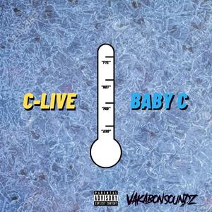 Thermometer(feat. Baby C) (Explicit)