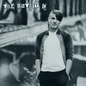 The Way It Is (Explicit)
