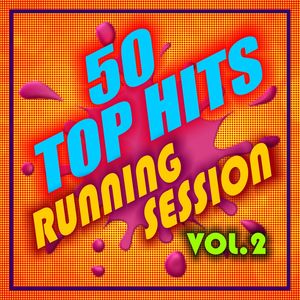 50 Top Hits: Running Session, Vol. 2