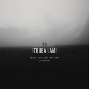 IThuba Lami (feat. Stherable, Naivy tee & Cjay)