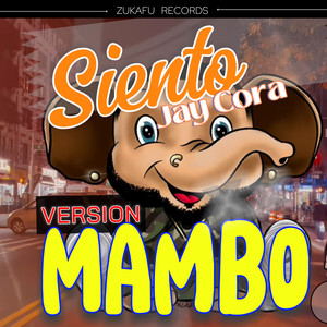 Siento (MAMBO) [Explicit]