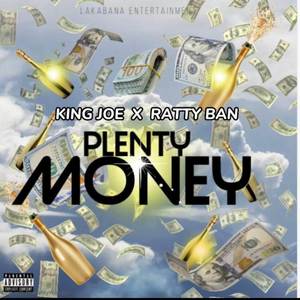 Plenty Money (Explicit)