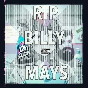 RIP BILLY MAYS (feat. sntry) (Explicit)