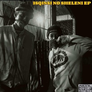 Sqinsi Nosheleni (Explicit)