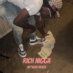 Rich Nigga (Explicit)