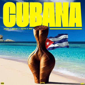 Cubana (Explicit)