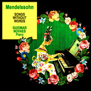 Songs Without Words, No. 30, Op. 62, No. 6: Spring Song