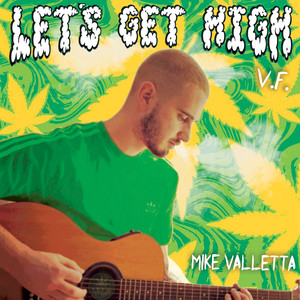 Let's Get High (V.F.)