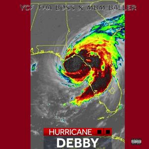 Hurricane Debby (Explicit)