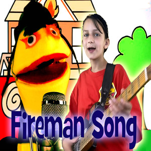Fireman Song