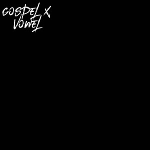 Gospel X (Explicit)