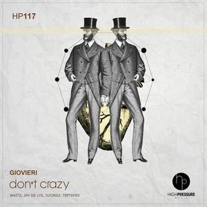 Don't Crazy (Oirignal Mix)