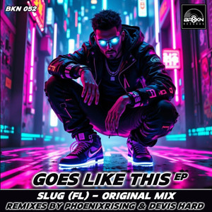 Goes Like This (Devis Hard Remix)