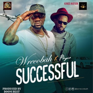 Mr Successful(feat. Phyno)
