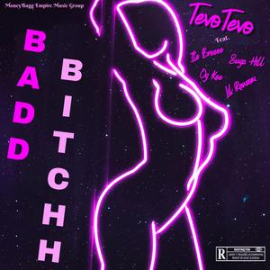Badd *****h (feat. Its Breeee & Suga Hill) (Og Kee & Lil Ransom Remix|Explicit)