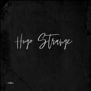 Hugo Strange (Explicit)