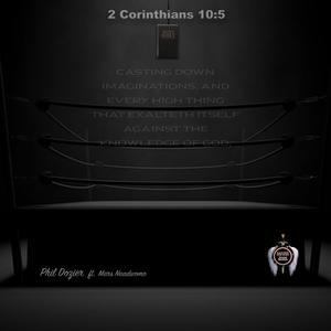2 Corinthians 10:5(feat. Mars Naadwomo)