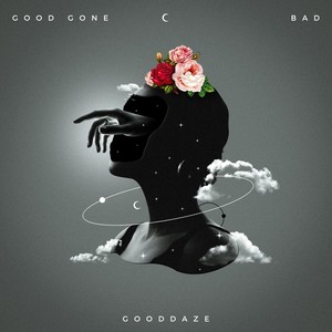 Good Gone Bad