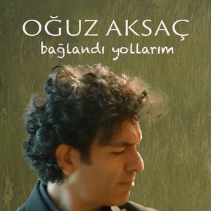 Bağlandı Yollarım