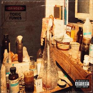 Toxic Fumes (feat. Rome Streetz & Planet Asia) (Explicit)