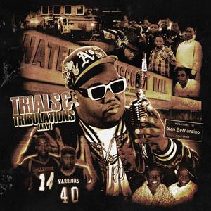 Trails & Tribulations (Explicit)