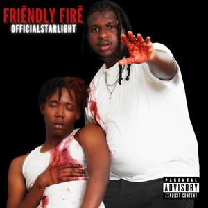 Friêndly Firê (Explicit)