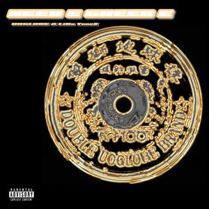 NEED E GREED E (feat. Uoglobe) (Original Mix|Explicit)