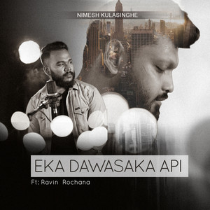 Eka Dawasaka Api Cover (Explicit)