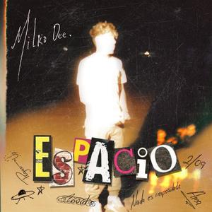 Espacio (Explicit)