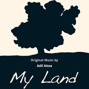 My Land (Original Motion Picture Soundtrack)