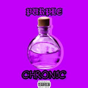 Purple Chronic (feat. Westy) (Explicit)