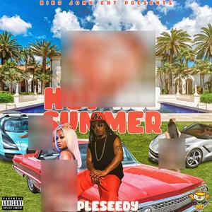 Hot Azz Summer (Explicit)