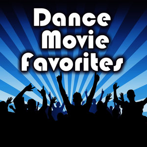 Dance Movie Favorites