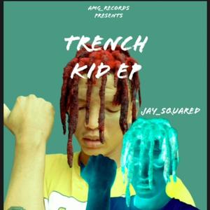 Trench Kid (Explicit)