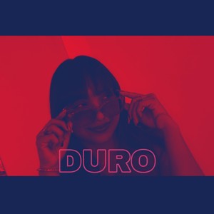 Duro (Explicit)