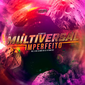 Automotivo Multiversal Imperfeito (Explicit)