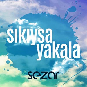 Sıkıysa Yakala