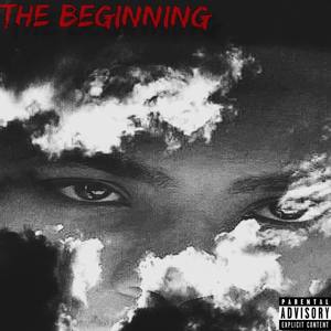 The Beginning (Explicit)