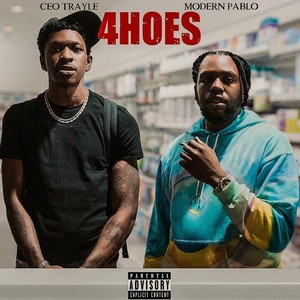 4 Hoes (feat. Ceo Trayle) [Explicit]