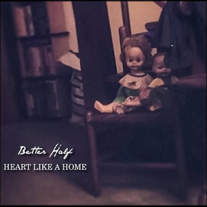 Heart Like a Home