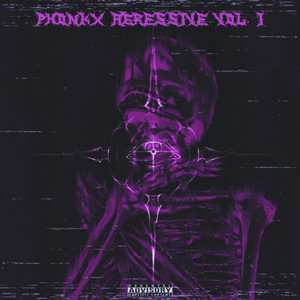 PHONKX AGRESSIVE, VOL. 1 (Explicit)