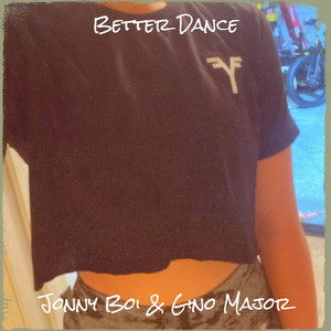 Better Dance (Explicit)