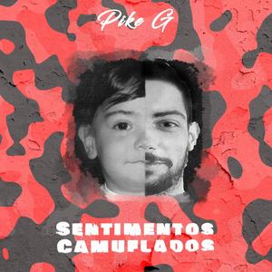 Sentimentos Camuflados (Explicit)