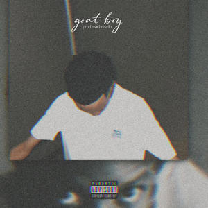 goat boy (feat. KA$$ETE) (Explicit)