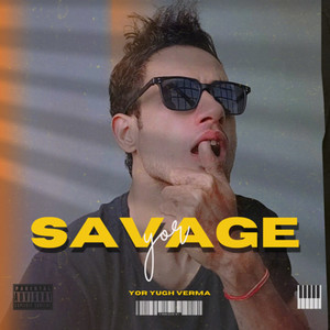 Savage Yor (Explicit)