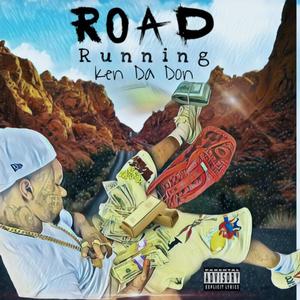 Road Running (Explicit)