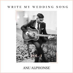 Write My Wedding Song, Vol. 1