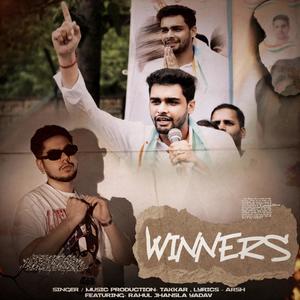 Winners (feat. RAHUL JHANSLA YADAV) (Explicit)